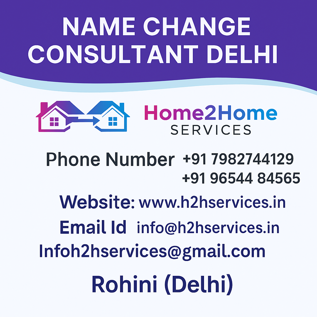 Name Change Services in Rohini - H2H Services